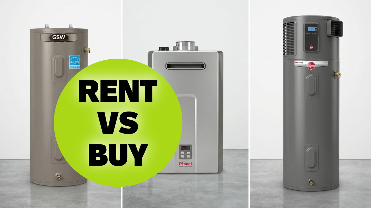 Is Renting or Buying a Water Heater Better for Your Home